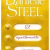 El apartamento - Danielle Steel