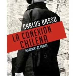 Portada del Libro La Conexión Chilena