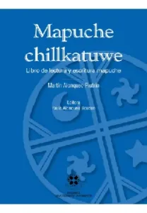 Mapuche Chillkatwe