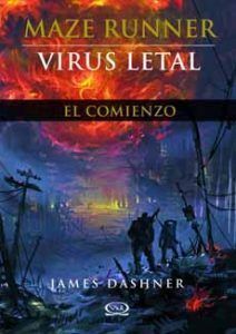 Maze Runner 4 - Virus Letal. El comienzo