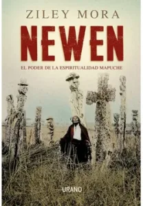 Newen El Poder de la Espiritualidad Mapuche - Libro en libreriaalemana.cl