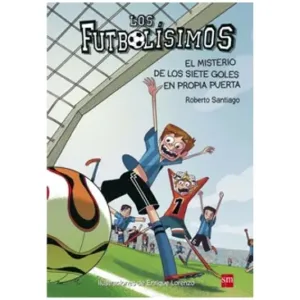 Los Futbolísimos 2 El Misterio De Los Siete Goles En Contra