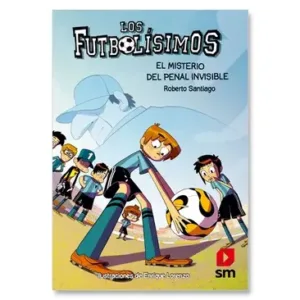 Los Futbolísimos 7 El Misterio Del Penal Invisible
