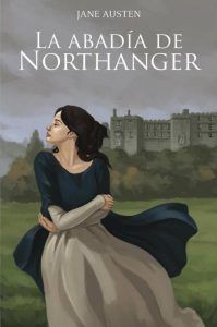 La Abadía De Northanger
