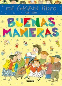 Mi Gran Libro De Las Buenas Maneras