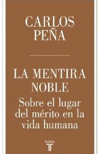 La Mentira Noble