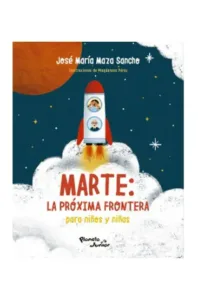 Portada de Libro Marte La Próxima Frontera Para Niños Y Niñas
