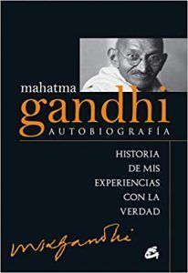 Mahatma Gandhi -Autobiografía