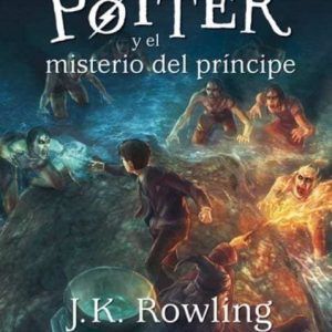 Harry Potter 6 -Y El Misterio Del Príncipe