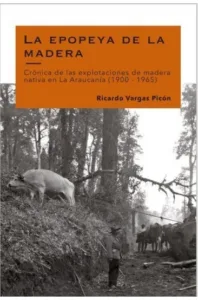 Portada del Libro La Epopeya De La Madera