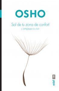 Sal De Tu Zona De Confort... Y Empieza A Vivir