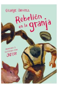 Rebelión En La Granja (Novela Ilustrada)