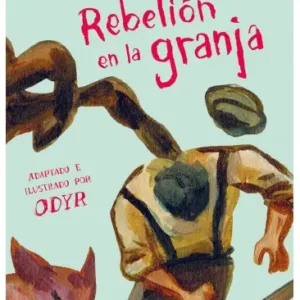 Rebelión En La Granja (Novela Ilustrada)