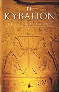 El Kibalión (Los Tres Iniciados)