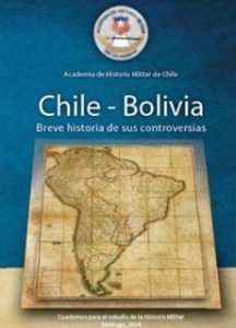 Chile-Bolivia. Breve Historia De Sus Controversias
