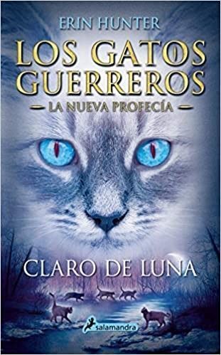 gatos guerreros-claro de luna