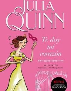 Brigerton 3 Te doy mi corazón