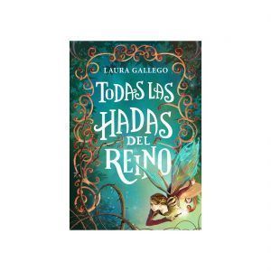Todas Las Hadas Del Reino (11a. Edición)