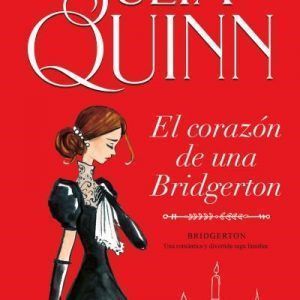 Bridgerton 6 El Corazón De Una Bridgerton