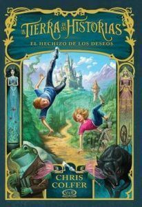 La Tierra De las Historias 1 -El Hechizo De Los Deseos