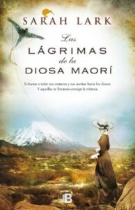 Las Lágrimas de la Diosa Maorí - Sarah Lark