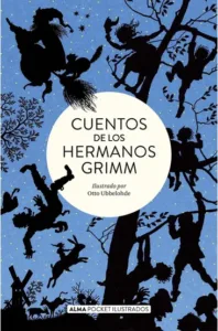 Cuentos De Los Hermanos Grimm ilustrado por Otto Ubbelohde