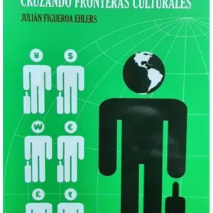 Portada de Libro Haciendo Negocios Cruzando Fronteras Culturales