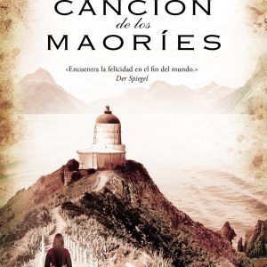 La Canción De Los Maoríes