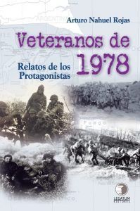 Veteranos De 1978. Relatos De Protagonistas