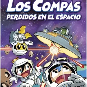 Los Compas Perdidos En El Espacio