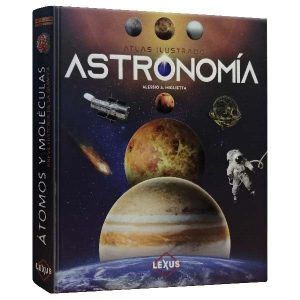Astronomía (Atlas Ilustrado)