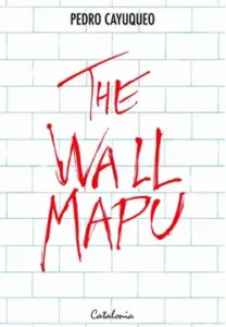 the wall mapu - libro en libreriaalemana.cl