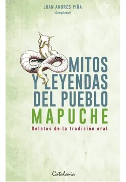 Portada de libro Mitos y leyendas del pueblo mapuche