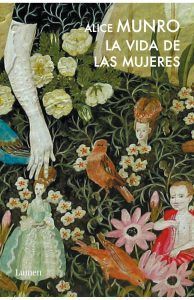 La Vida De Las Mujeres (Premio Nobel De Literatura)