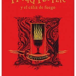 Harry Potter 4 -Y El Cáliz De Fuego (Gryffindor. Edición Del 20° Aniversario)