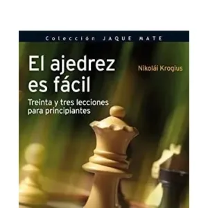 El Ajedrez es Fácil