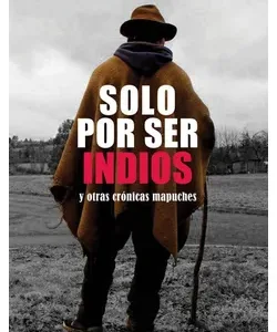 Solo Por Ser Indios - libro en libreriaalemana.cl
