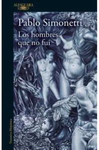 Portada del Libro - Los hombres que no fui