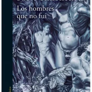 Portada del Libro - Los hombres que no fui