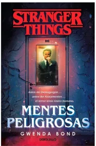 Stranger Things Mentes Peligrosas