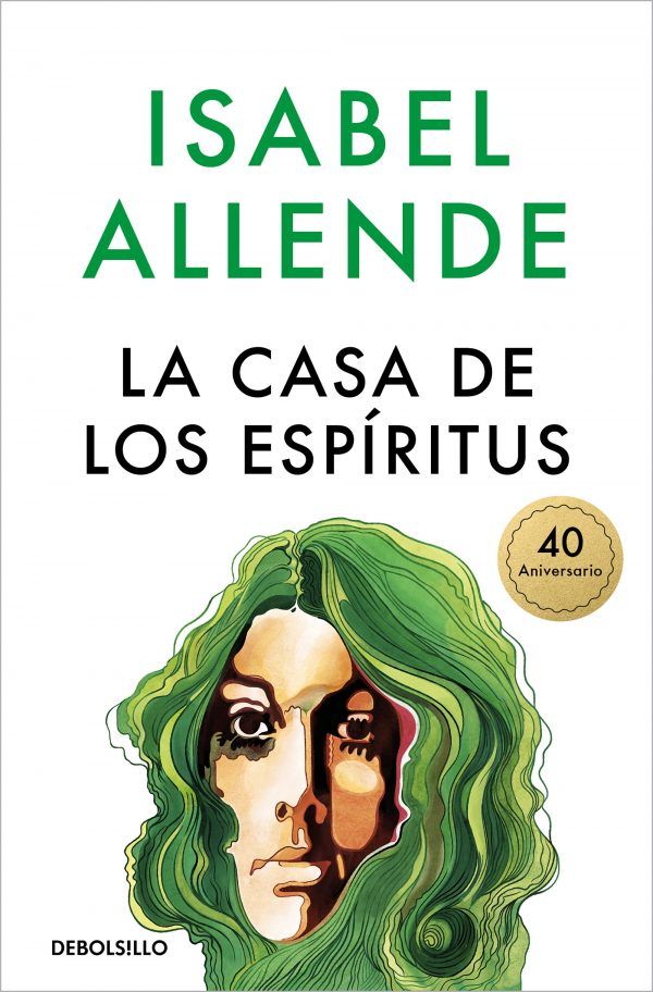 La Casa De Los Espíritus (40 Aniversario)