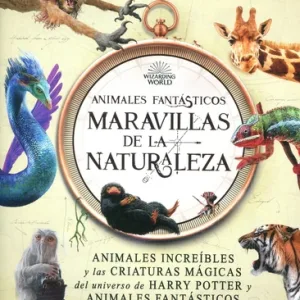 Animales Fantásticos. Maravillas De La Naturaleza