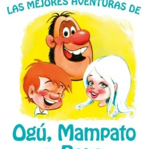 Las Mejores Aventuras de Ogú, Mampato y Rena