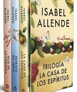 Trilogía La Casa de Los espíritus - Isabel Allende