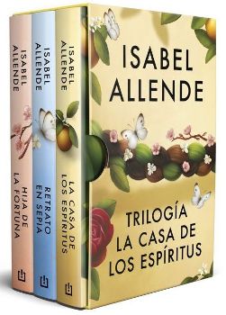 Trilogía La Casa de Los espíritus Trilogía La Casa de Los espíritus - Isabel Allende