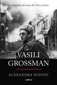 Vasili Grossman y El Siglo Soviético