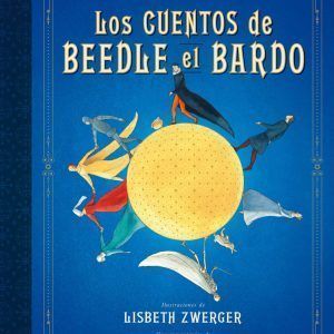 LOS CUENTOS DE BEEDLE EL BARDO