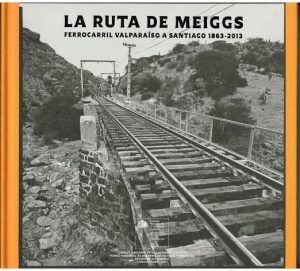 La Ruta de Meiggs