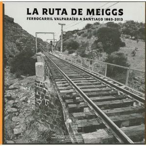 La Ruta de Meiggs