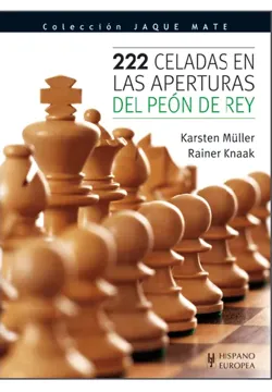 222 celadas en las aperturas del peón de rey
